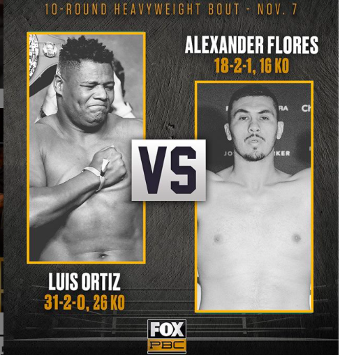 Luis Ortiz met Alexander Flores on Nov. 7, 2020, on a PBC on Fox show. 