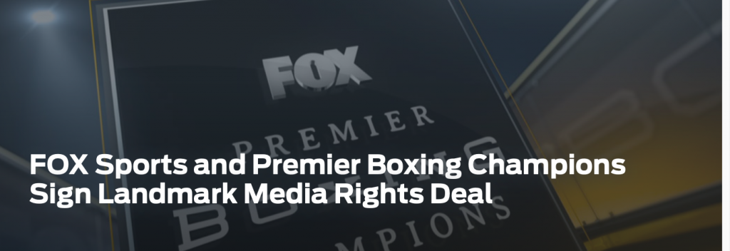 Fox Sports and PBC announced a four year deal on Sept. 5, 2018. 