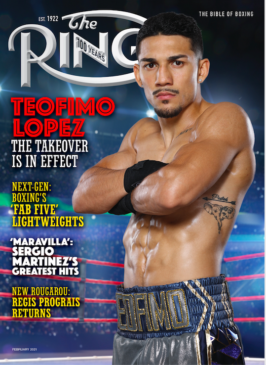 Teofimo Lopez, age 23, is on the cover of the February 2021 The Ring magazine.