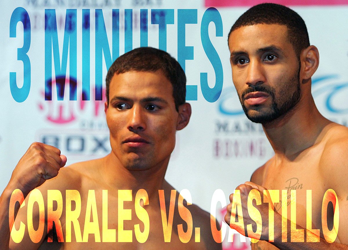 Three Minutes: Corrales vs. Castillo I – Round 10